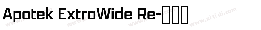 Apotek ExtraWide Re字体转换